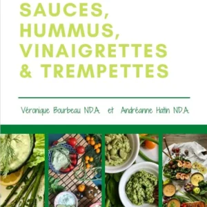 Ebook de cuisine : Sauces, Hummus, vinaigrettes & trempettes